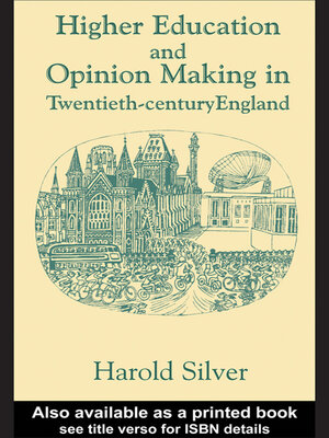cover image of Higher Education and Policy-making in Twentieth-century England